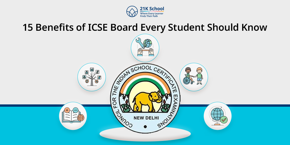Benefits of ICSE Board