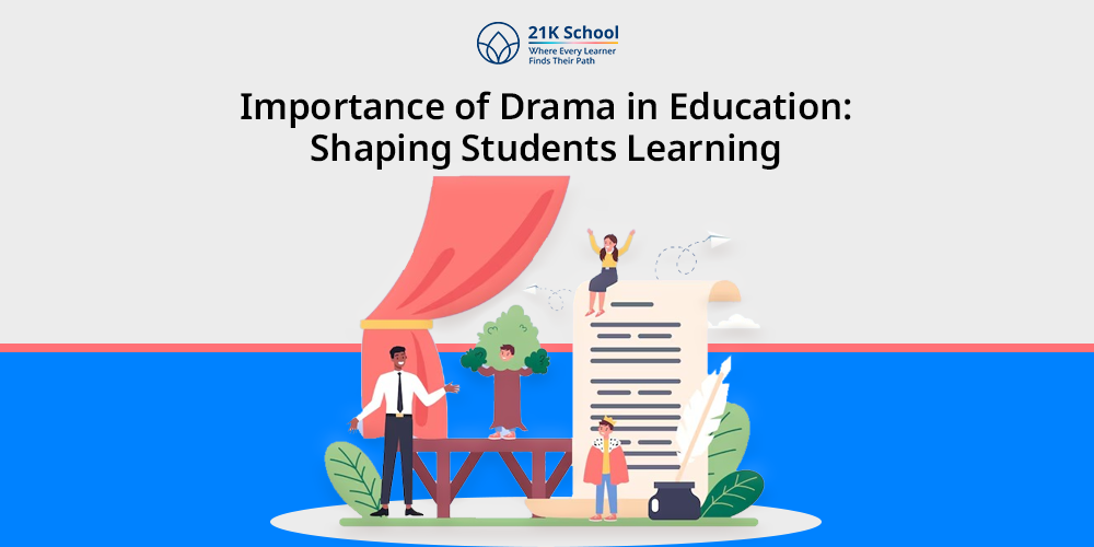 Importance of Drama in Education