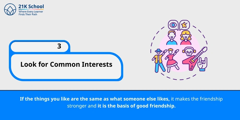 Look for Common Interests
