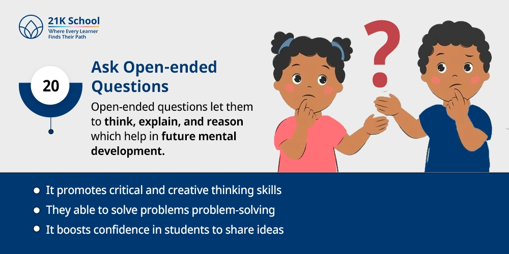 Ask Open-ended Questions