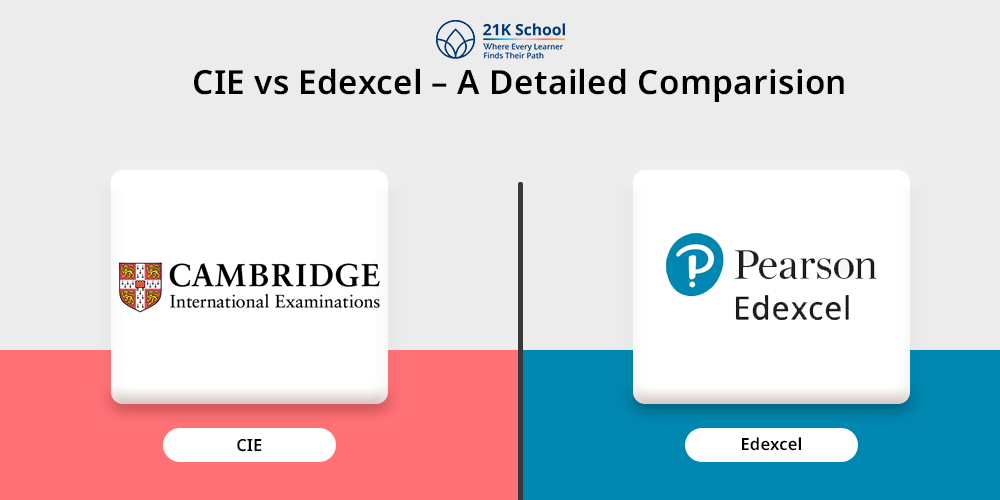 CIE vs Edexcel - A Detailed Comparision
