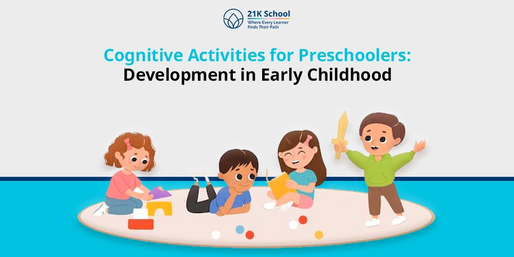 Cognitive Activities for Preschoolers: Every Child Must Know!