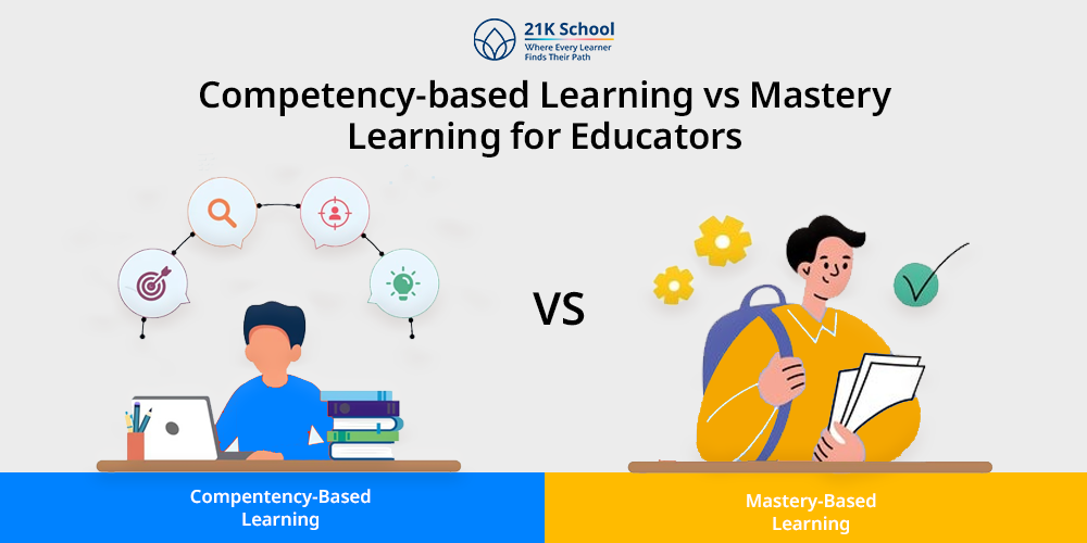 Competency-Based Learning vs Mastery Learning for Educators