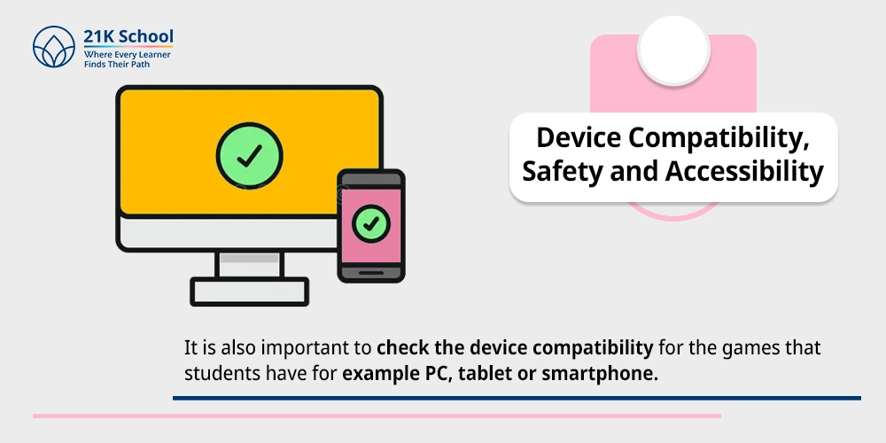 Device Compatibility, Safety and Accessibility