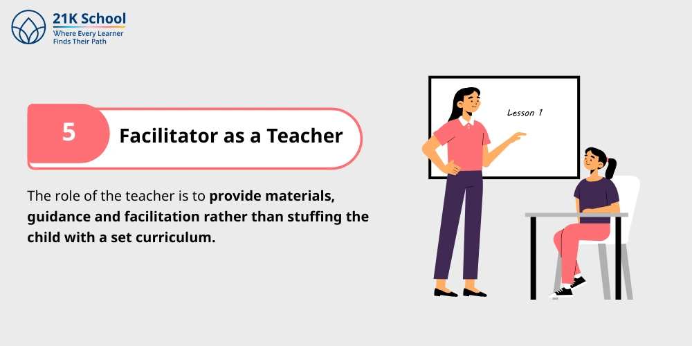 Facilitator as a Teacher
