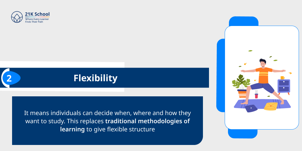 Flexibility