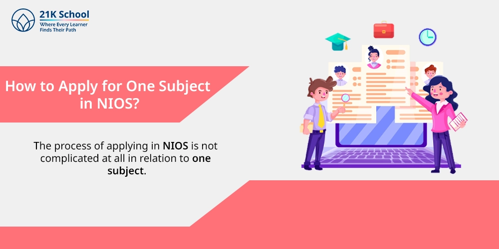 How to Apply for One Subject in NIOS?