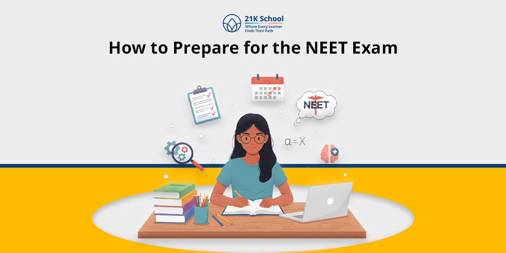 How to Prepare for NEET Exam: 9 Effective Tips for Students!