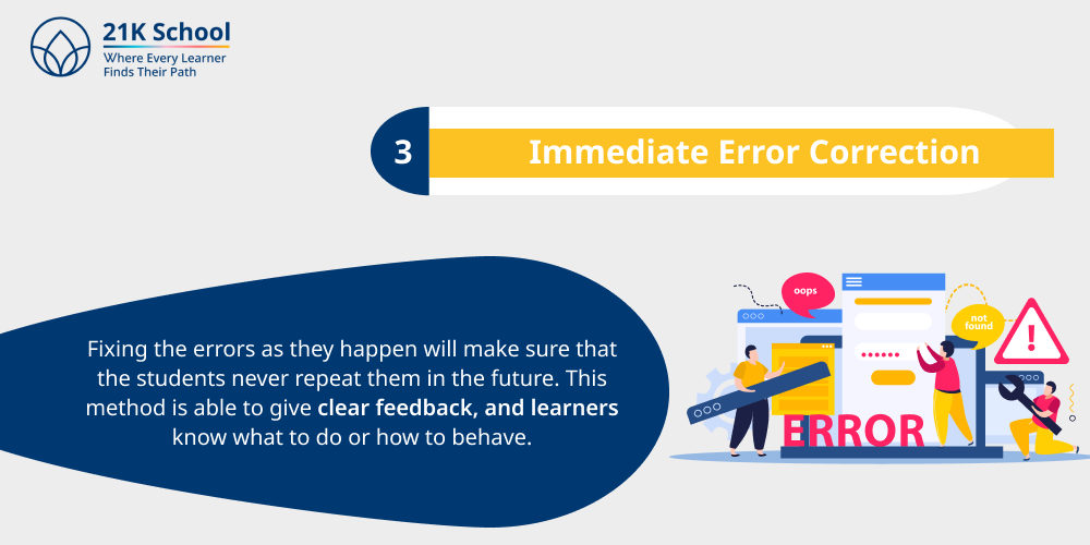 3. Immediate Error Correction