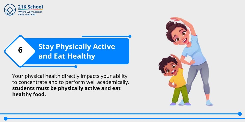 Stay Physically Active and Eat Healthy