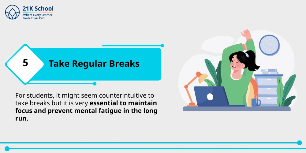 Take Regular Breaks