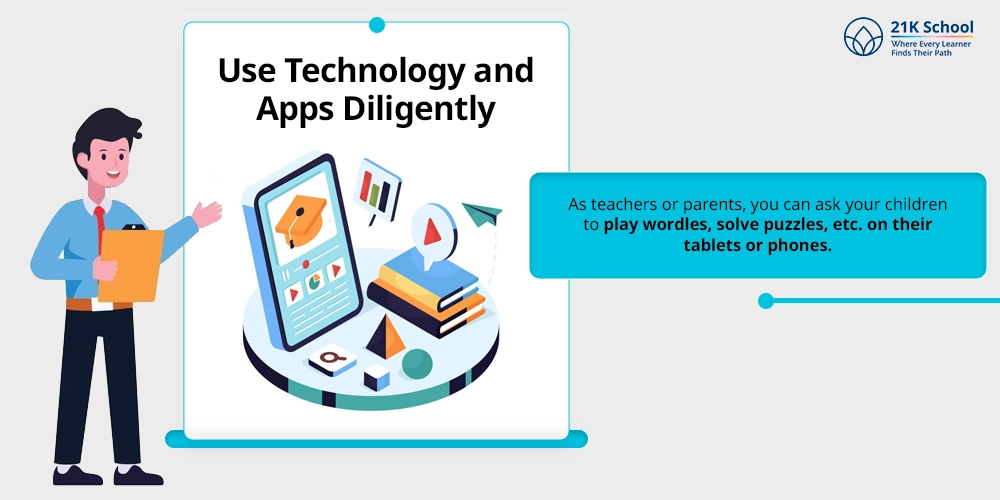 Use Technology and Apps Diligently