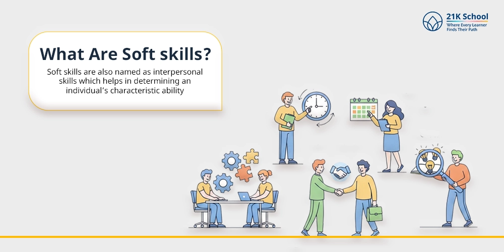 What Are Soft skills?