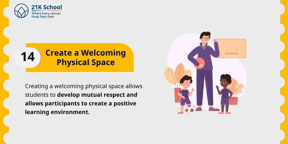 Create a Welcoming Physical Space