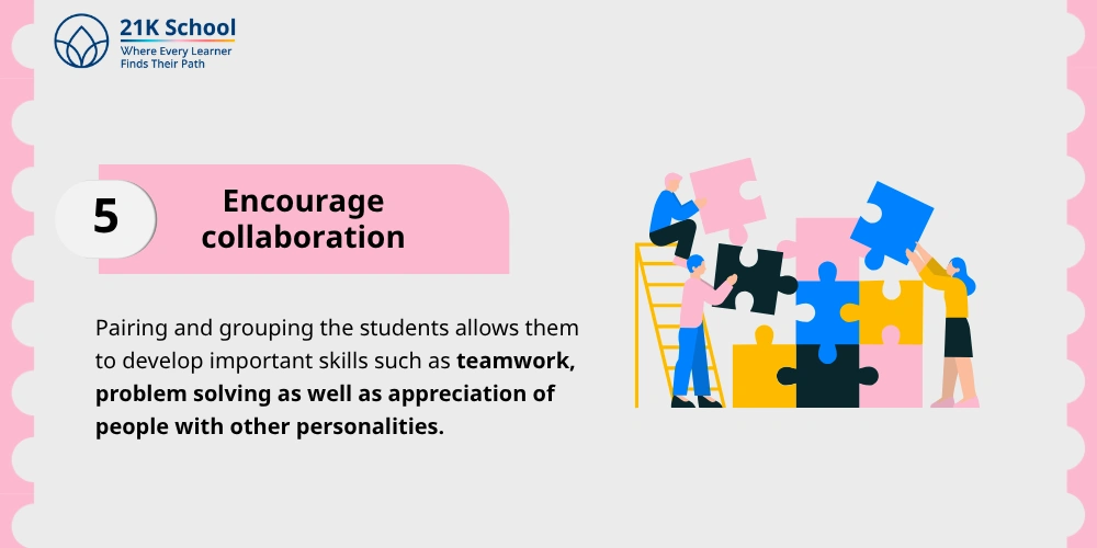Encourage collaboration