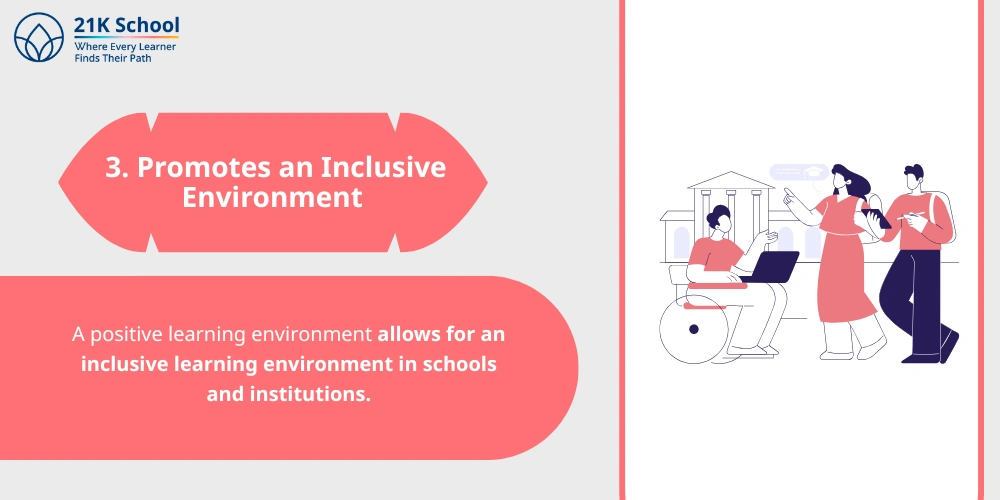 Promotes an Inclusive Environment 