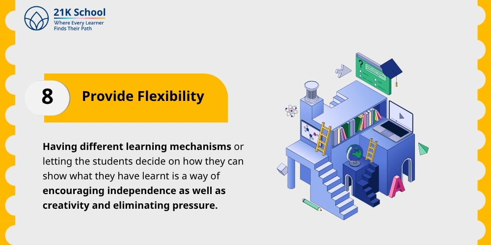 Provide flexibility
