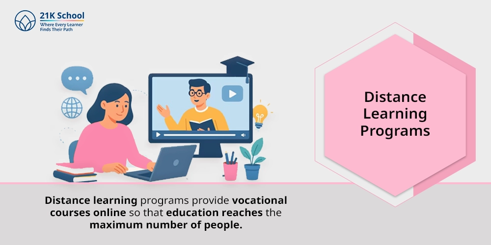 7. Distance Learning Programs