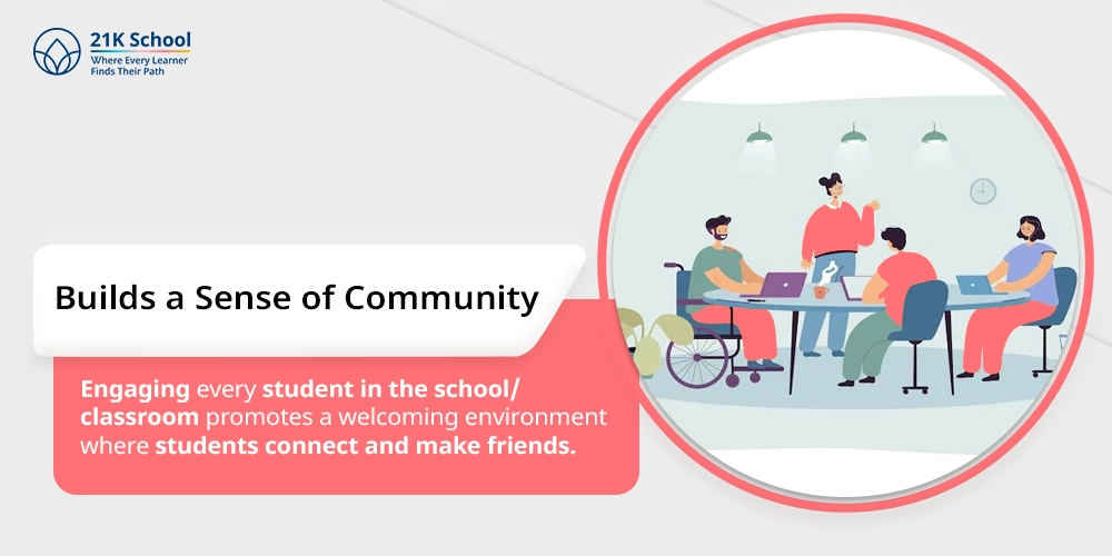 1. Builds a Sense of Community