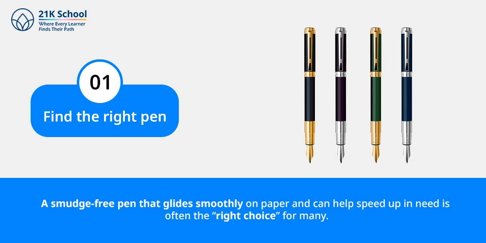 1. Find the right pen