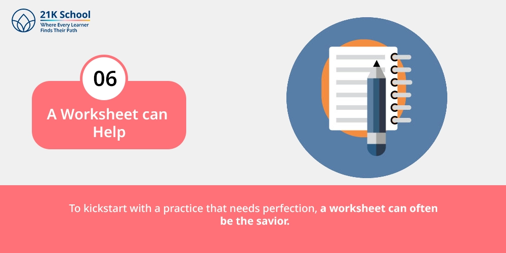6. A Worksheet can Help