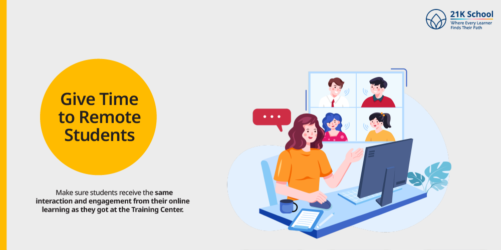 Give Time to Remote Students