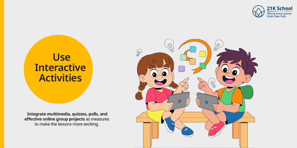 Use Interactive Activities