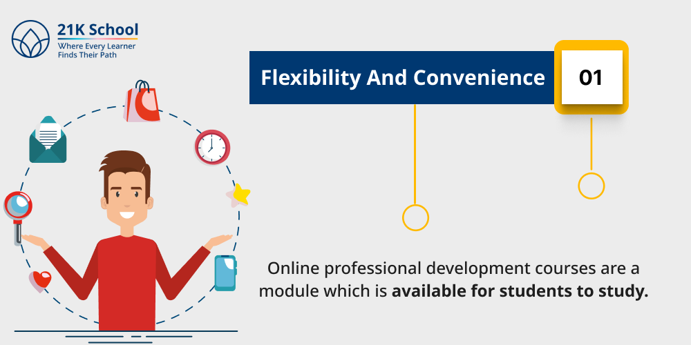 Flexibility and convenience