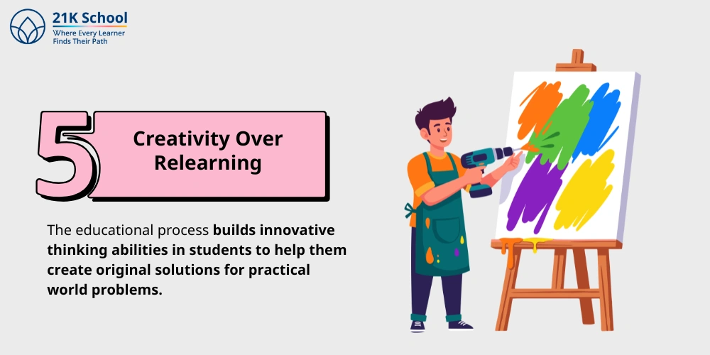 5. Creativity Over Relearning