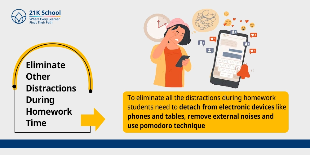 Eliminate Other Distractions During Homework Time