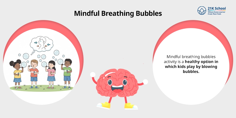 Mindful Breathing Bubbles