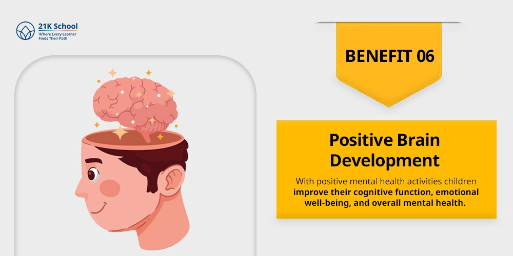Positive Brain Development