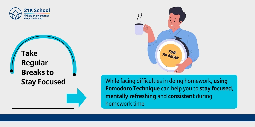 Take Regular Breaks to Stay Focused