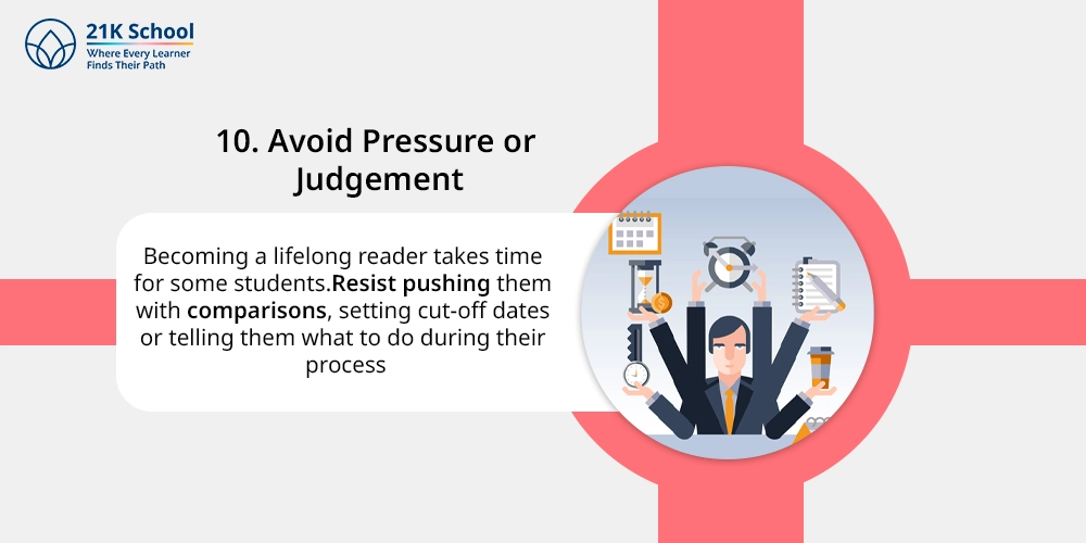 10. Avoid Pressure or Judgement