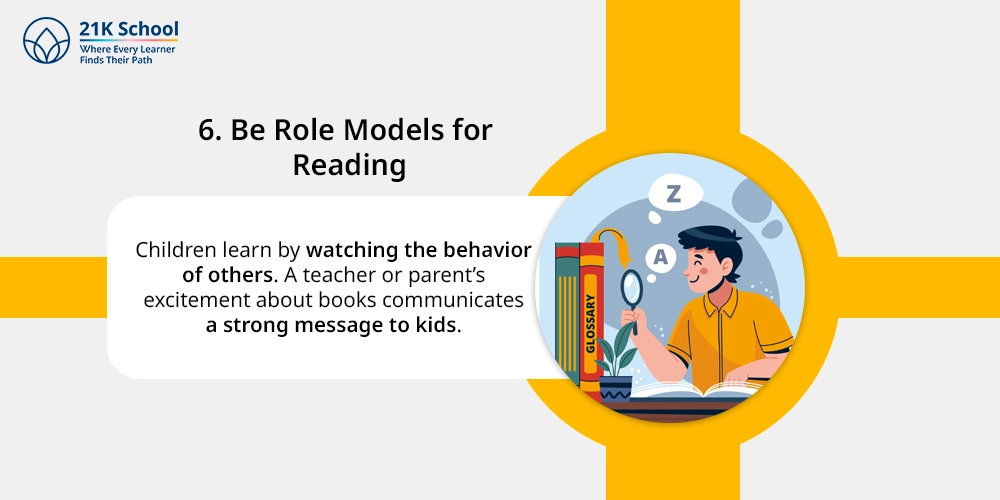6. Be Role Models for Reading