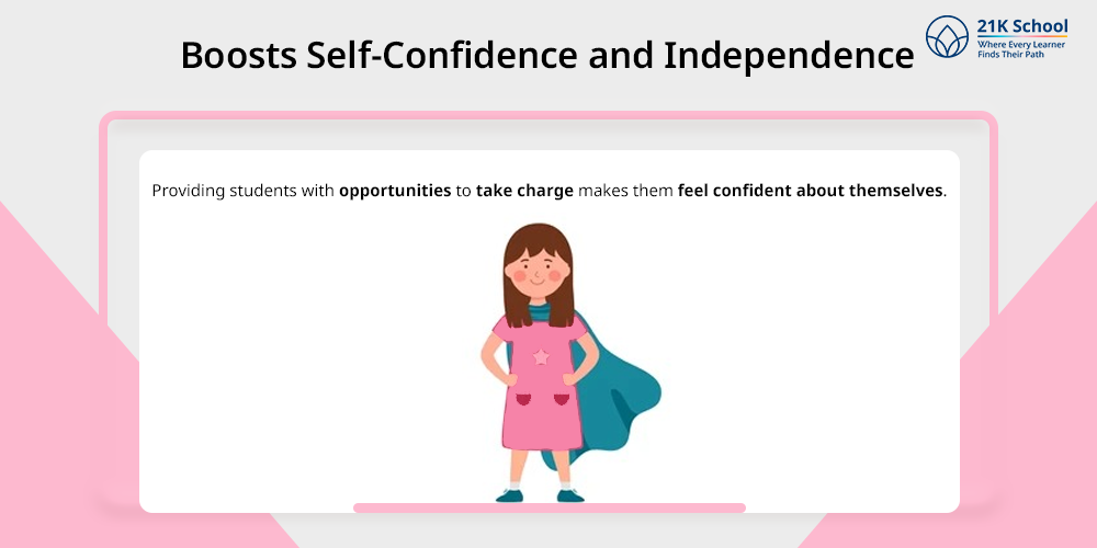 Boosts Self-Confidence and Independence