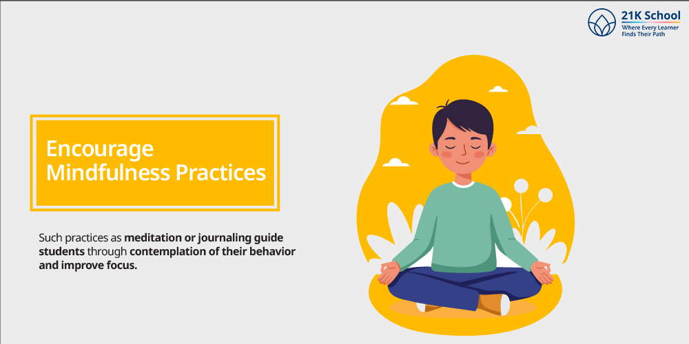 Encourage Mindfulness Practices