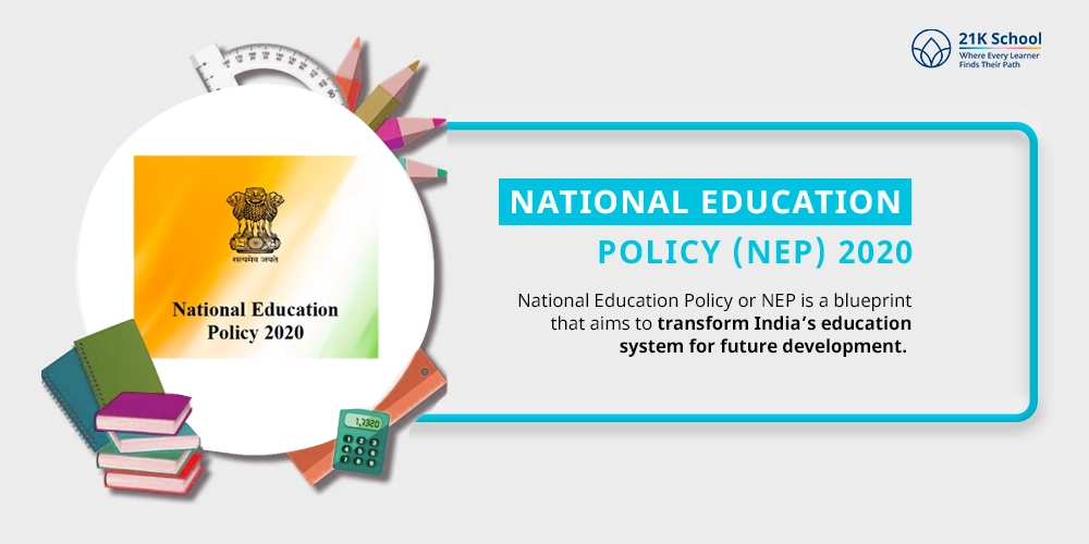 National Education Policy (NEP) 2020