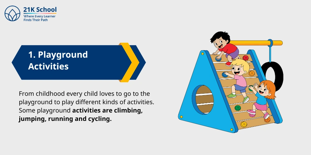 1. Playground Activities