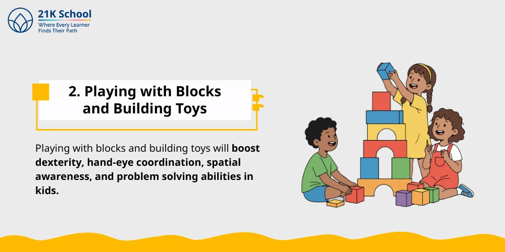 Playing with Blocks and Building Toys