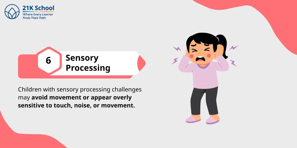 6. Sensory Processing