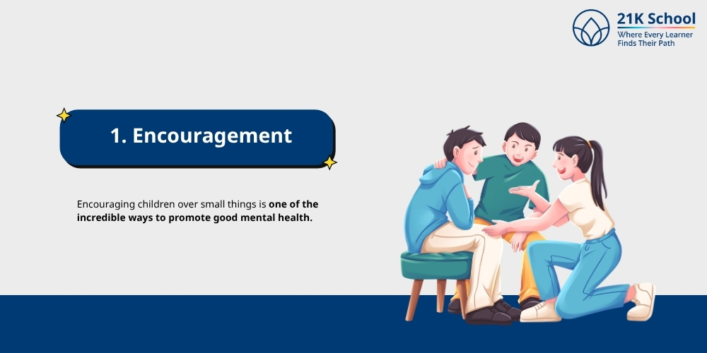 Encouragement