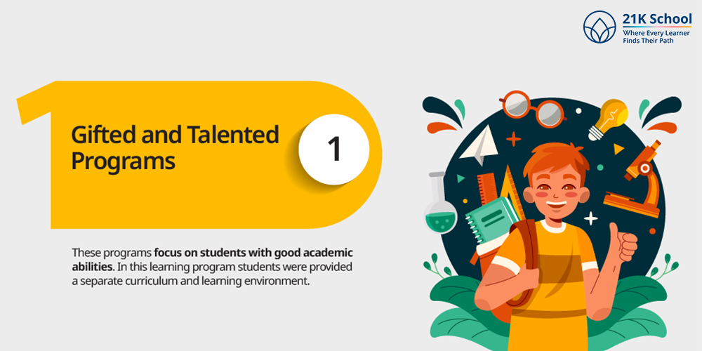1. Gifted and Talented Programs