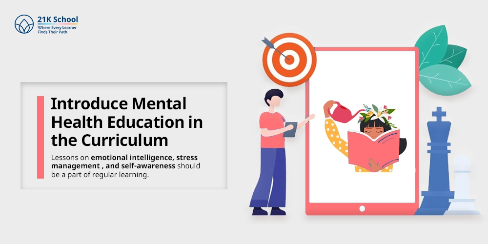  Introduce Mental Health Education in the Curriculum