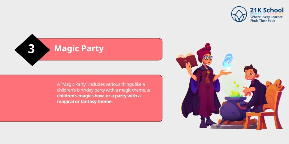 Magic Party