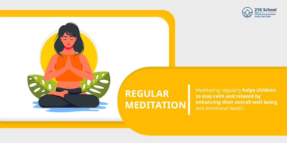 Regular Meditation
