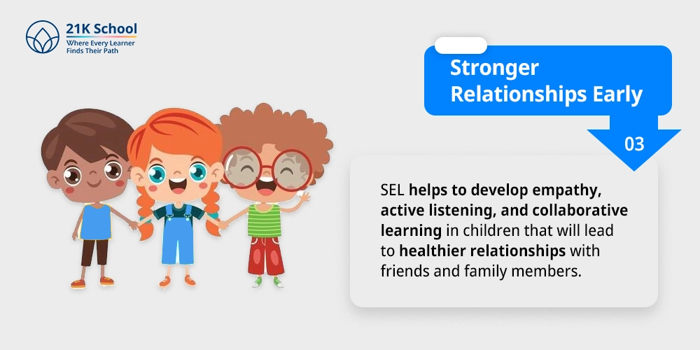 3. Stronger Relationships Early