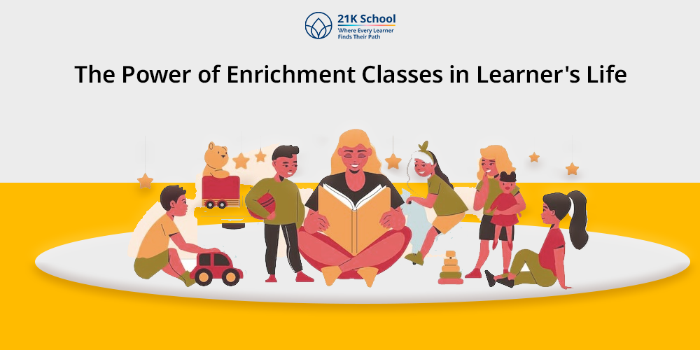 Enrichment Classes for Learner: Get an Impactful Life