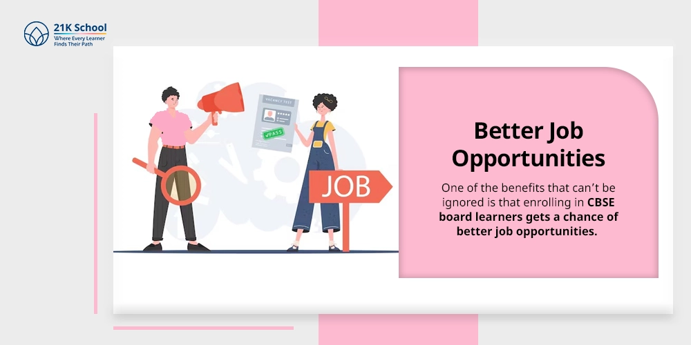 Better Job Opportunities