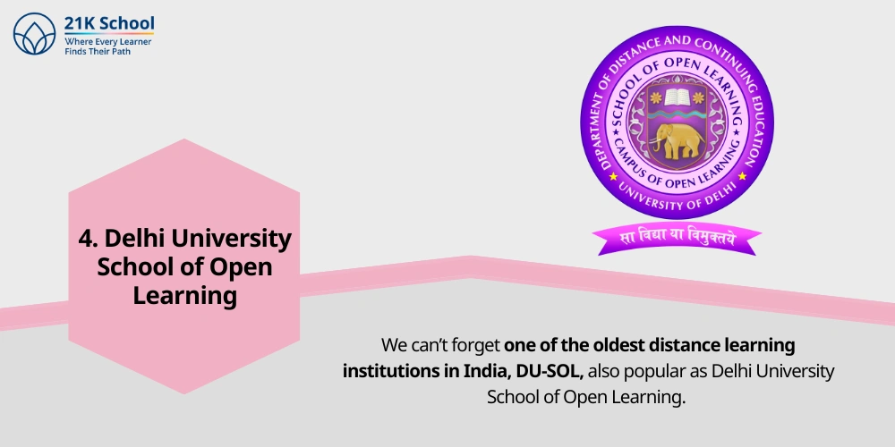  Delhi University School of Open Learning